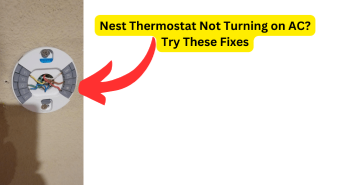 Nest Thermostat Not Turning on AC