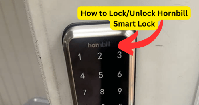 How to Lock/Unlock Hornbill Smart Lock