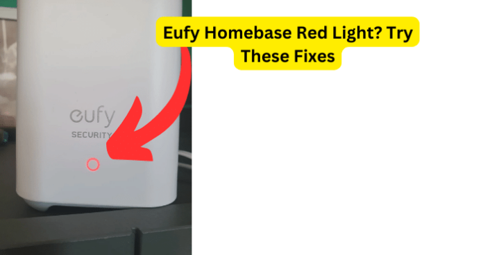 Eufy Homebase Red Light