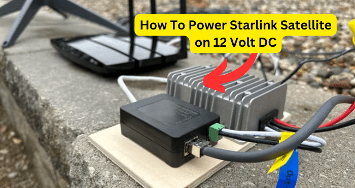 How To Power Starlink Satellite on 12 Volt DC